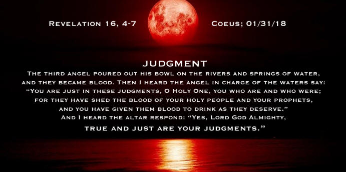 revelation 16:4-7 judgment blood moon